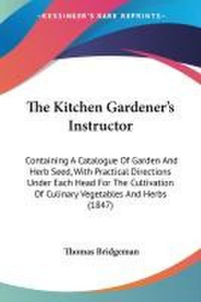 The Kitchen Gardener’s Instructor