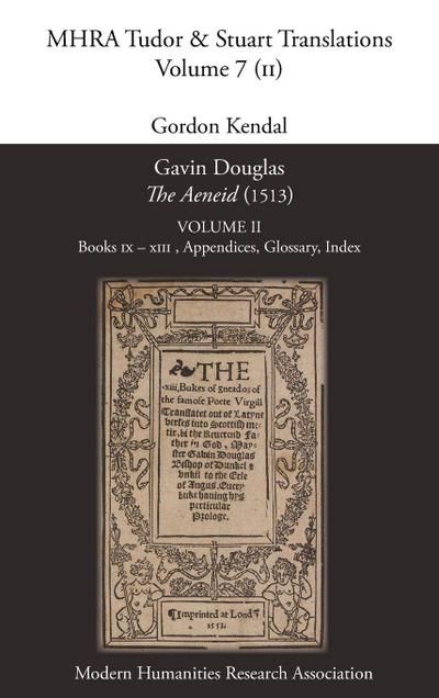 Gavin Douglas, ’The Aeneid’ (1513) Volume 2