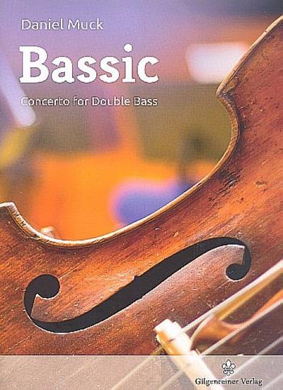 Bassic für Kontrabass und Orchester