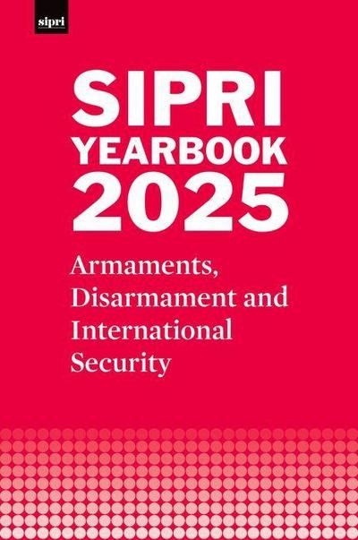 Sipri Yearbook 2025