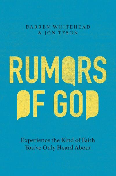 Rumors of God