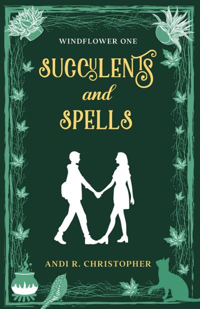 Succulents and Spells (Windflower, #1)