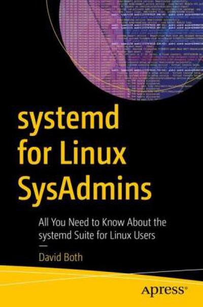 systemd for Linux SysAdmins