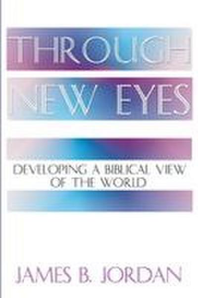 Through New Eyes