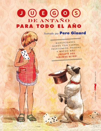 Juegos de antaño para todo el año