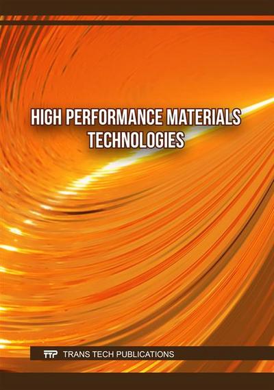 High Performance Materials Technologies