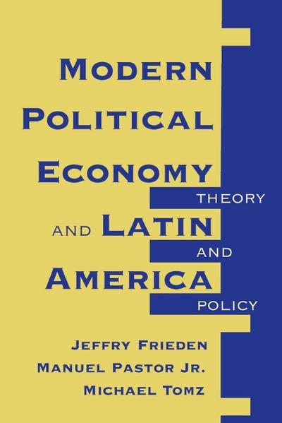 Modern Political Economy And Latin America