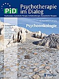 Psychoonkologie: PiD - Psychotherapie im Dialog