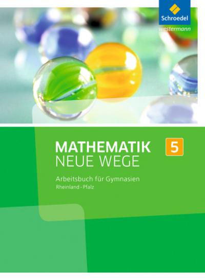 Mathematik Neue Wege SI - Ausgabe 2016 für Rheinland-Pfalz
