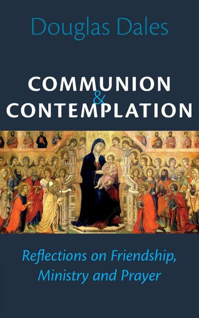 Communion and Contemplation