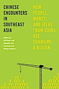 Chinese Encounters in Southeast Asia