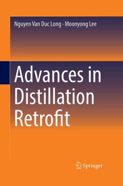 Advances in Distillation Retrofit