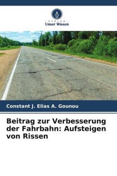 Beitrag zur Verbesserung der Fahrbahn: Aufsteigen von Rissen