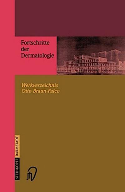 Fortschritte der Dermatologie
