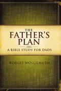 The Father’s Plan