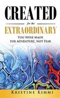 Created for the Extraordinary