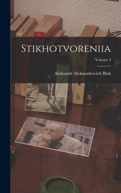 Stikhotvoreniia; Volume 3