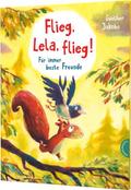 Flieg, Lela, flieg!