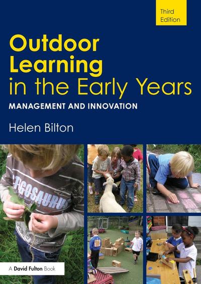 Outdoor Learning in the Early Years