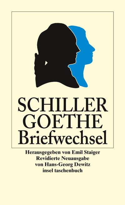 Der Briefwechsel zwischen Schiller und Goethe