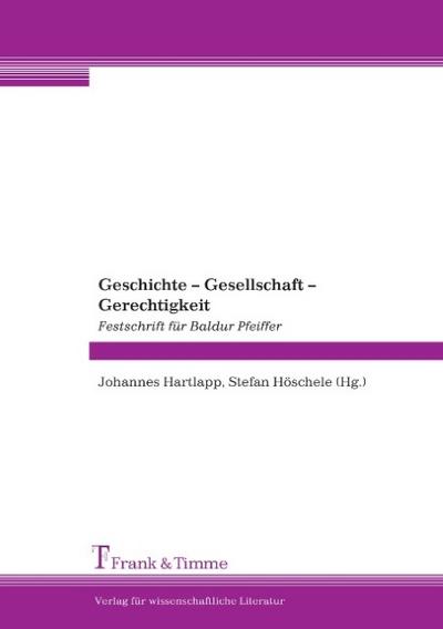 Geschichte - Gesellschaft - Gerechtigkeit