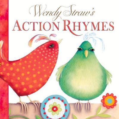 Wendy Straw’s Action Rhymes with CD