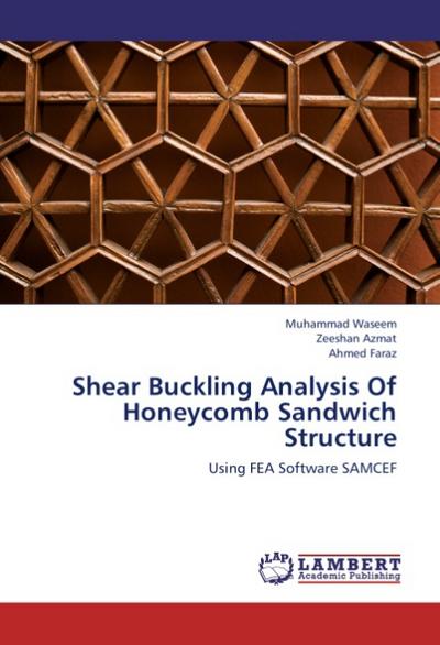 Shear Buckling Analysis Of Honeycomb Sandwich Structure