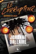 Le Corrupteur - Cérémonie de chair