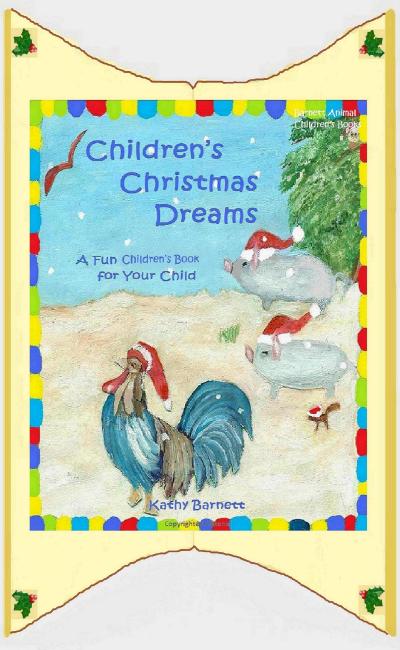 Children’s Christmas Dreams A Fun Children’s Book for Your Child