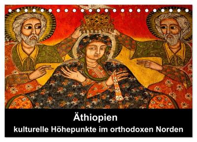 Äthiopien - kulturelle Höhepunkte im orthdoxen Norden (Tischkalender 2026 DIN A5 quer), CALVENDO Monatskalender
