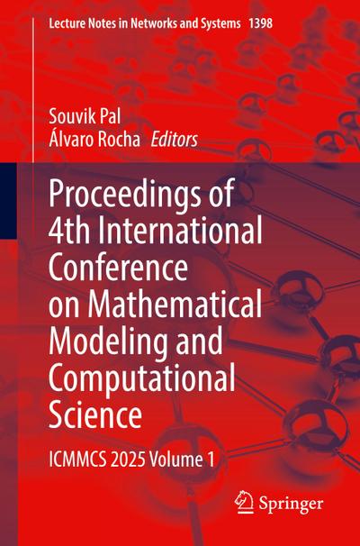 Proceedings of 4th International Conference on Mathematical Modeling and Computational Science