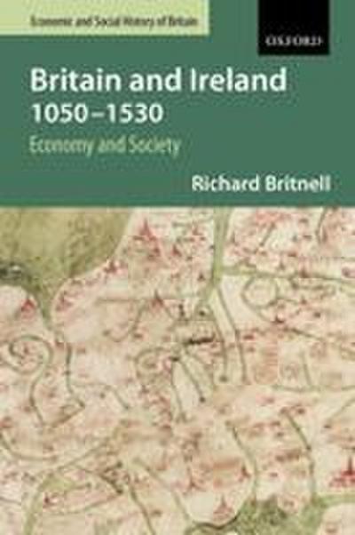 Britain and Ireland 1050-1530