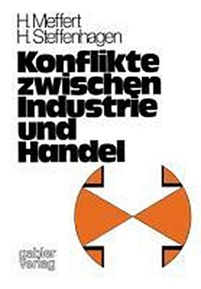 Steffenhagen, H: Konflikte zwischen Industrie und Handel