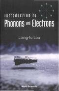 INTRODUCTION TO PHONONS & ELECTRONS