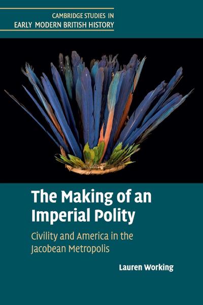 The Making of an Imperial Polity