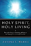 Holy Spirit, Holy Living