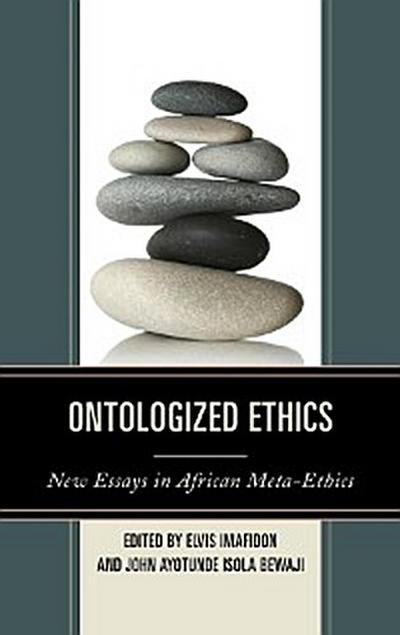 Ontologized Ethics