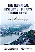 TECHNICAL HISTORY OF CHINA’S GRAND CANAL, THE