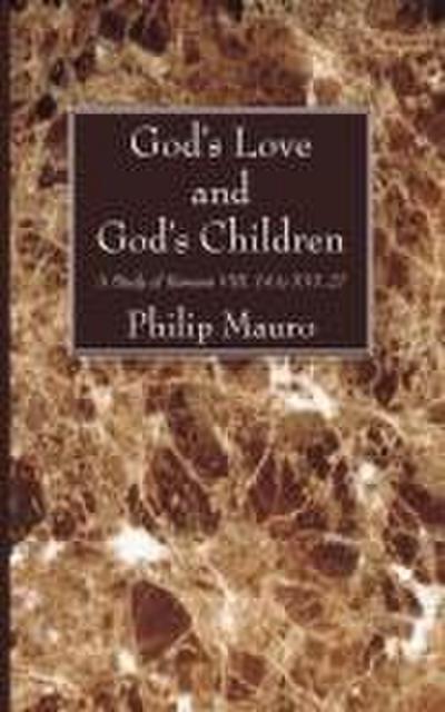 God’s Love and God’s Children