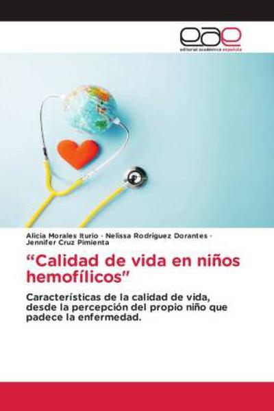 "Calidad de vida en niños hemofílicos"