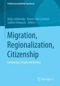 Migration, Regionalization, Citizenship