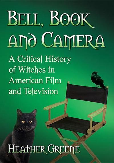 Greene, H:  Bell, Book and Camera
