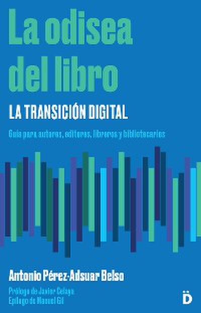 La odisea del libro: la transición digital