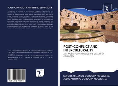 POST-CONFLICT AND INTERCULTURALITY