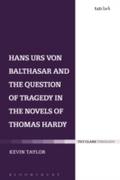 Hans Urs von Balthasar and the Question of Tragedy