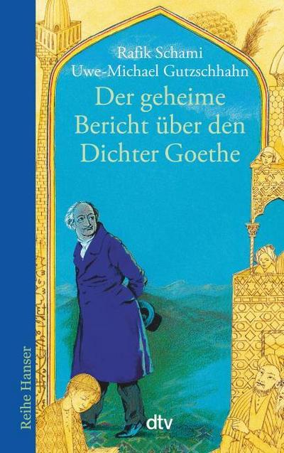Der geheime Bericht über den Dichter Goethe