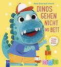Mein Einschlaf-Freund - Dinos gehen nicht ins Bett