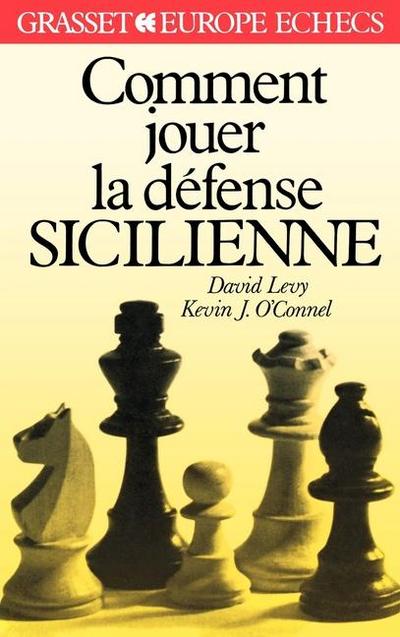Comment jouer la défense sicilienne