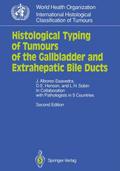 Histological Typing of Tumours of the Gallbladder 