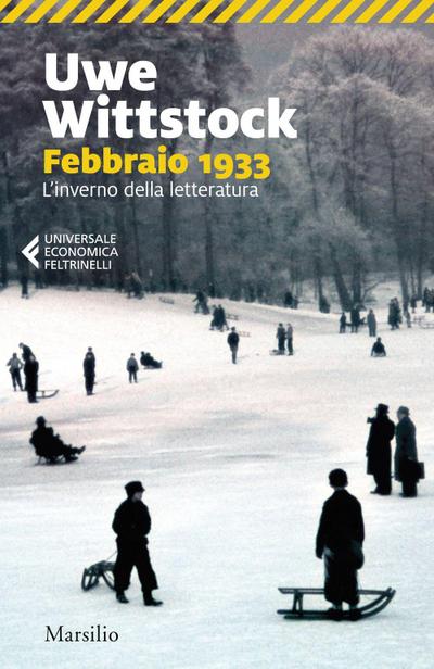 Febbraio 1933. L’inverno della letteratura